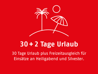 30 Tage Urlaub plus Freizeitausgleich für Einsätze an Heiligabend und Silvester